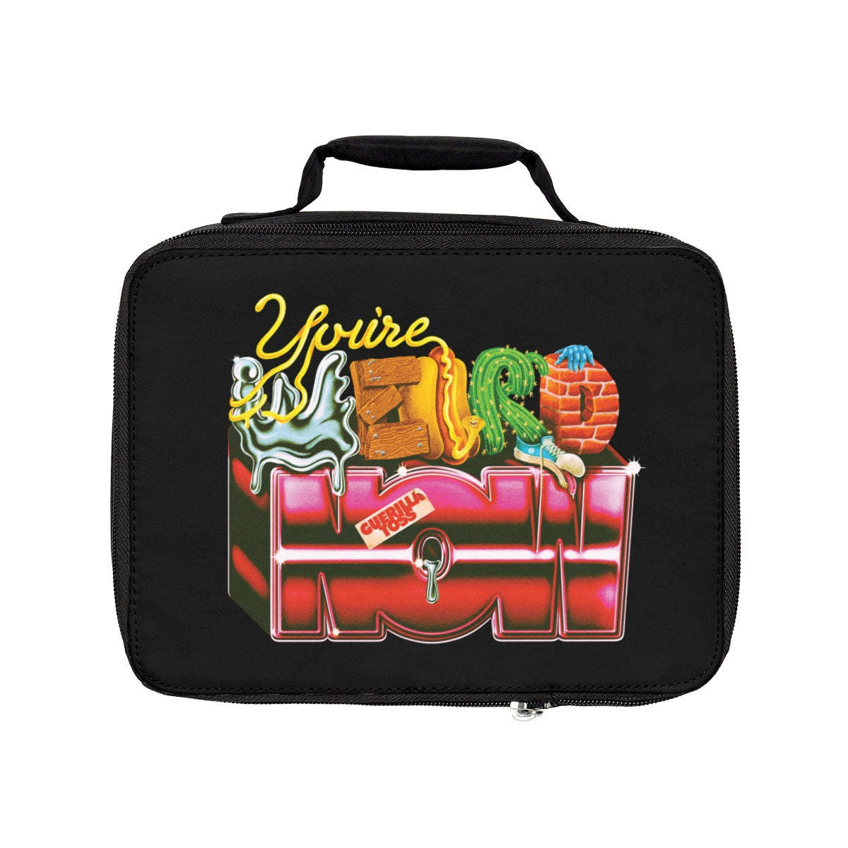 You're Weird Now - Lunch Bag
