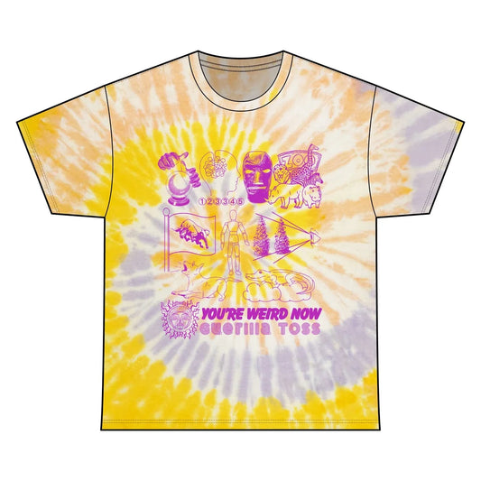 You're Weird Now Tie Dye by Double Wonderful
